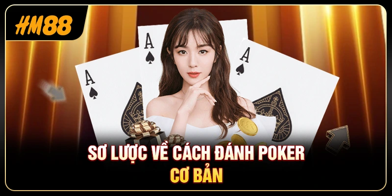 Cách Đánh Poker